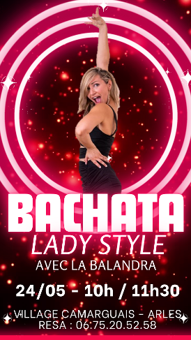 Ladystyle Bachata ARLES